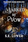 Marked by a Vow