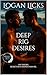Deep Rig Desires: MM Tempta...