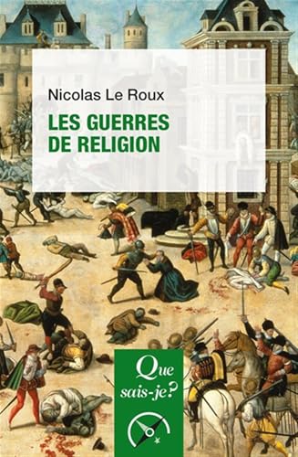 Les Guerres de Religion (Paperback)