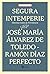 Segura intemperie: Historia reales de Providencia (Minerva nº 3) (Spanish Edition)