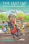 The Last Lap: Ret...