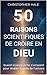 50 raisons scientifiques de...