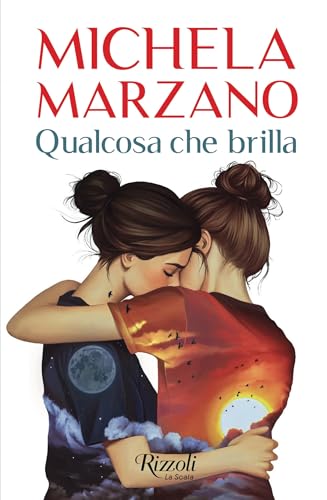 Qualcosa che brilla (Italian Edition)