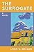 The Surrogate by Lynn C. Miller