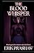 The Blood Whisper
