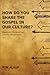 How Do You Share the Gospel in Our Culture? by Tim Alsup