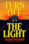 Turn Off the Light