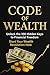 CODE OF WEALTH