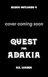 Quest for Adakia