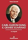 Carl Gustav Jung:...