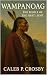 Wampanoag by Caleb P. Crosby