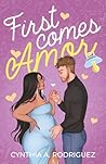 First Comes Amor