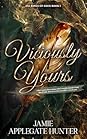 Viciously Yours (Fae Kings of Eden, #1)