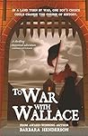 To War With Wallace