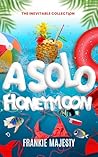 A Solo Honeymoon