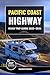 PACIFIC COAST HIGHWAY ROAD ...