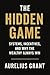 The Hidden Game: Systems, I...