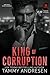 King of Corruption (Kings o...