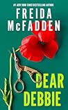 Dear Debbie by Freida McFadden