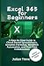 Excel 365 for Beginners by Julian Treve