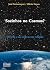 Sozinhos no Cosmos?: Os Pró...