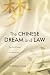 The Chinese Dream and Law: ...