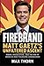 Firebrand: Matt Gaetz's Unf...