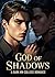 God of Shadows: A Dark MM C...