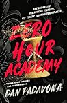Zero Hour Academy...