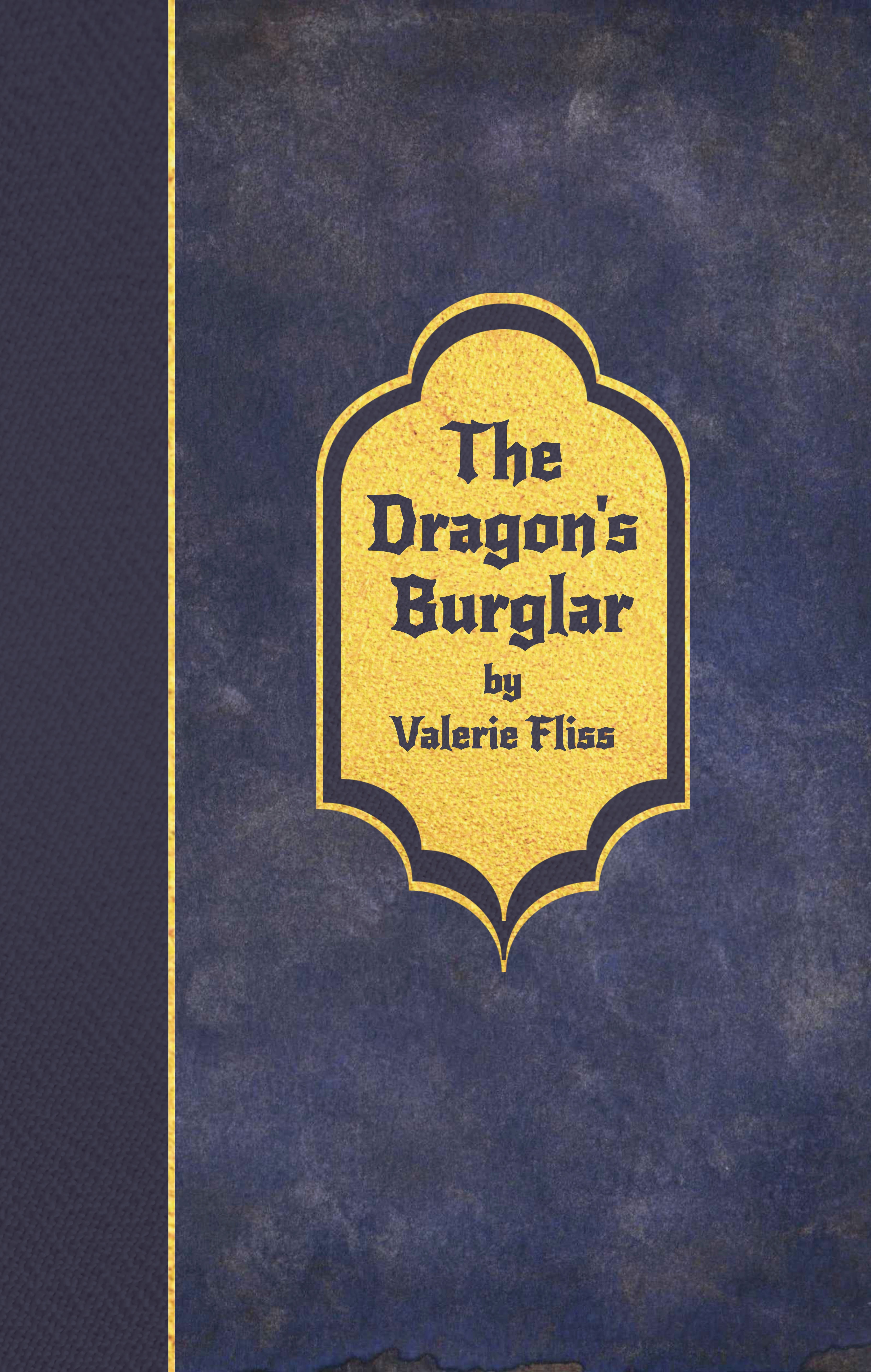 The Dragon's Burglar