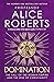 Domination by Alice Roberts