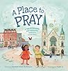 A Place to Pray by Doreen Klein Robinson