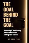 The Goal Behind T...