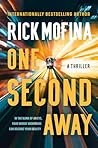 One Second Away