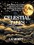 Celestial Tales: The Myths ...