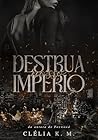 Book cover for Destrua Nosso Império: Um Romance de Harém Reverso (Portuguese Edition)