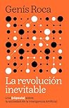 La revolución ine...