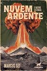 Nuvem ardente: e ...