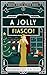 A Jolly Fiasco! (Silver Scr...