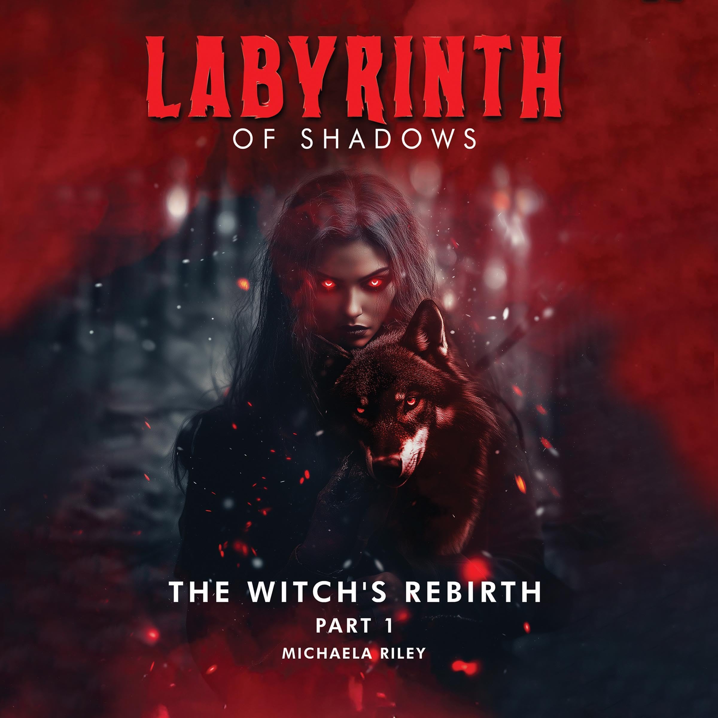 Labyrinth of Shadows: The Witch's Rebirth, Part 1 (Audible Audio)