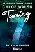 Taming 7 by Chloe Walsh