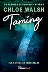 Taming 7: Ela é o...