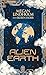 Alien Earth by Megan Lindholm