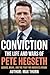 Conviction: The Life and Wa...
