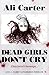 Dead Girls Don't Cry: Charl...