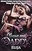 Please Me, Daddy by Elija
