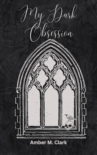 My Dark Obsession: A Why Choose Dark Romantasy (Kindle Edition)