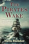 The Pirate's Wake...
