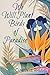 We Will Plant Birds of Paradise by Genevieve Rheams