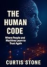 The Human Code (The Code Series Book 3) The Human Code (The Code Series Book 3)